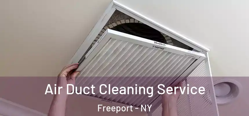  Air Duct Cleaning Service Freeport - NY